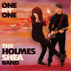 One By One - The Holmes Shea Band